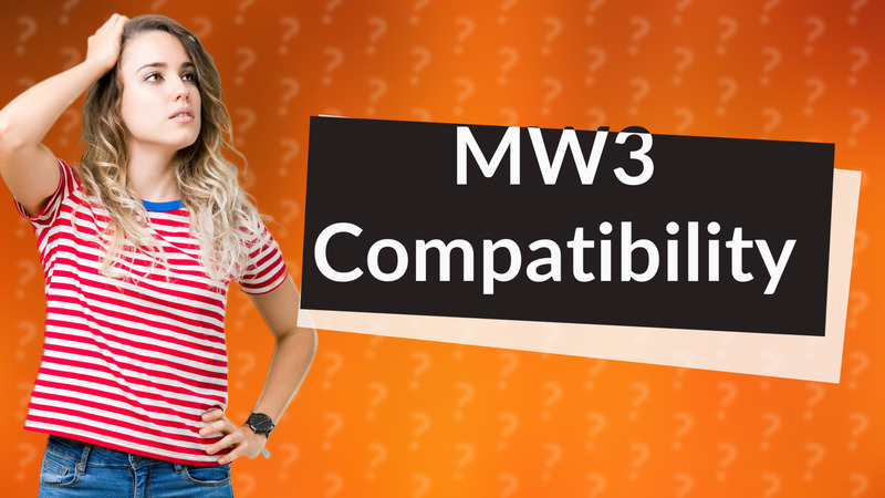 MW3 Compatibility
