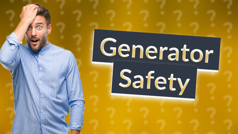 Generator Safety