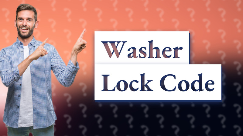 Washer Lock Code