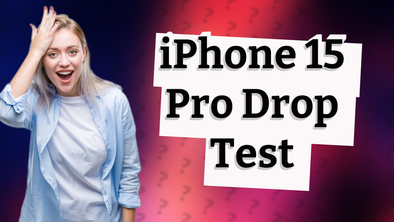 iPhone 15 Pro Drop Test