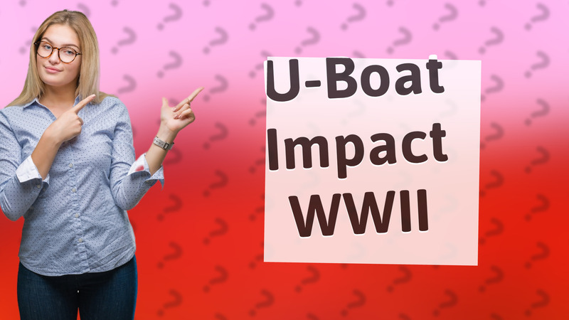 U-Boat Impact WWII