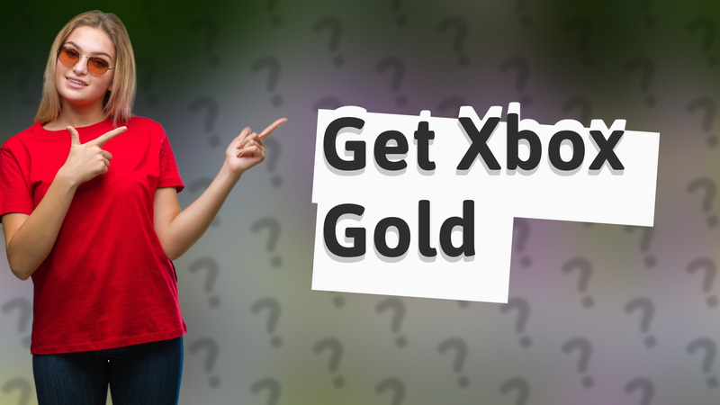 Get Xbox Gold