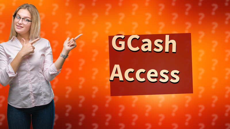 GCash Access