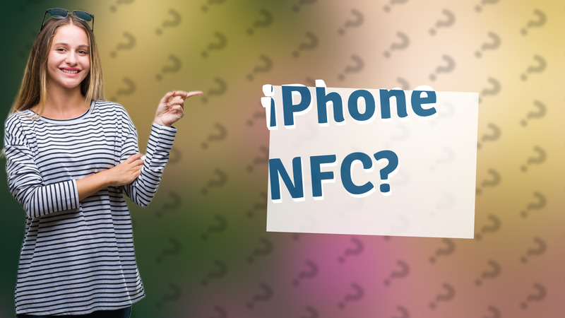 iPhone NFC?