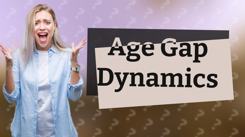 Age Gap Dynamics