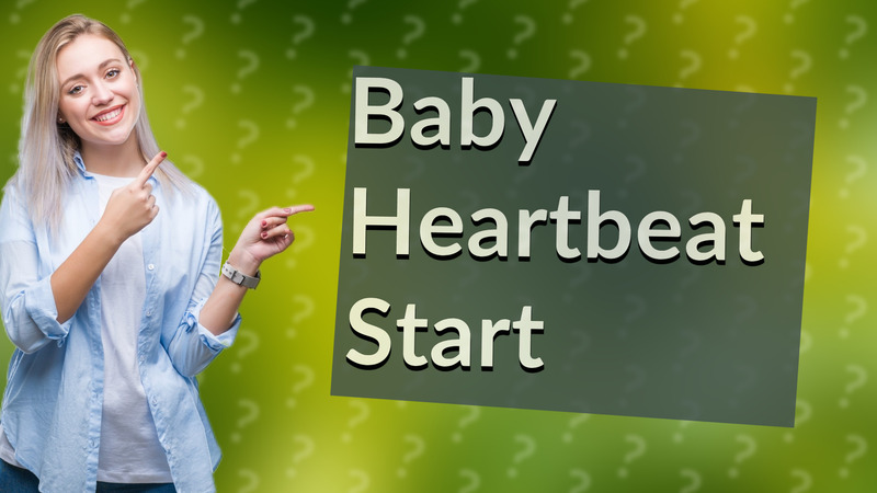 Baby Heartbeat Start