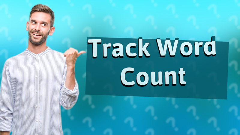 Track Word Count