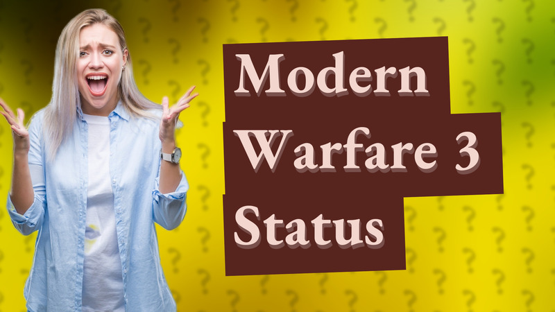 Modern Warfare 3 Status