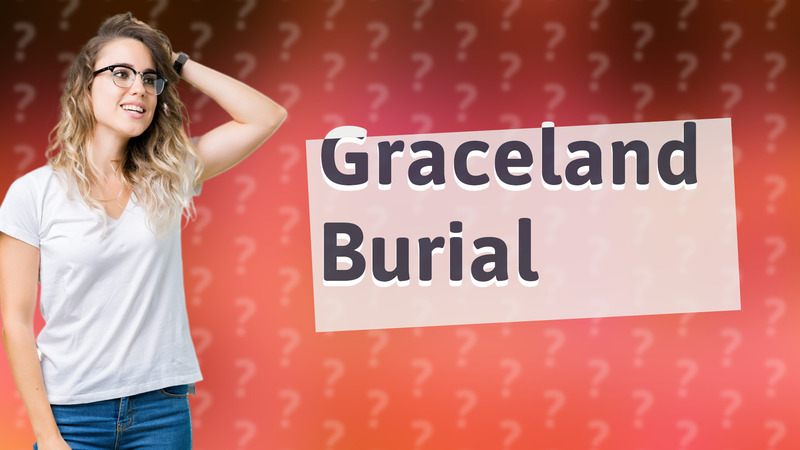 Graceland Burial