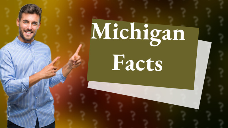 Michigan Facts