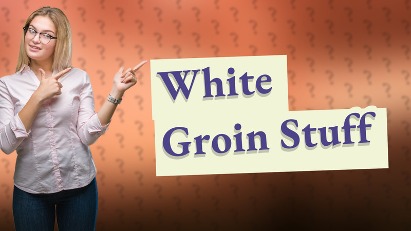 White Groin Stuff