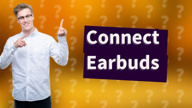 Connect Earbuds