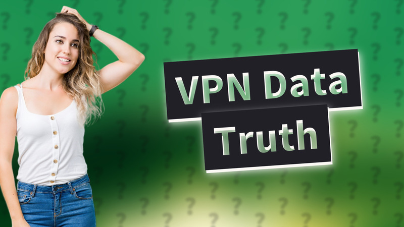 VPN Data Truth