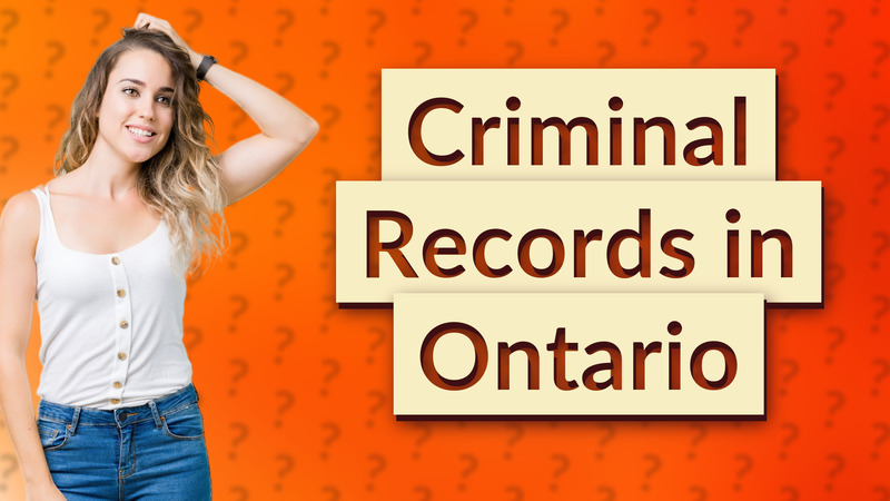 Criminal Records in Ontario