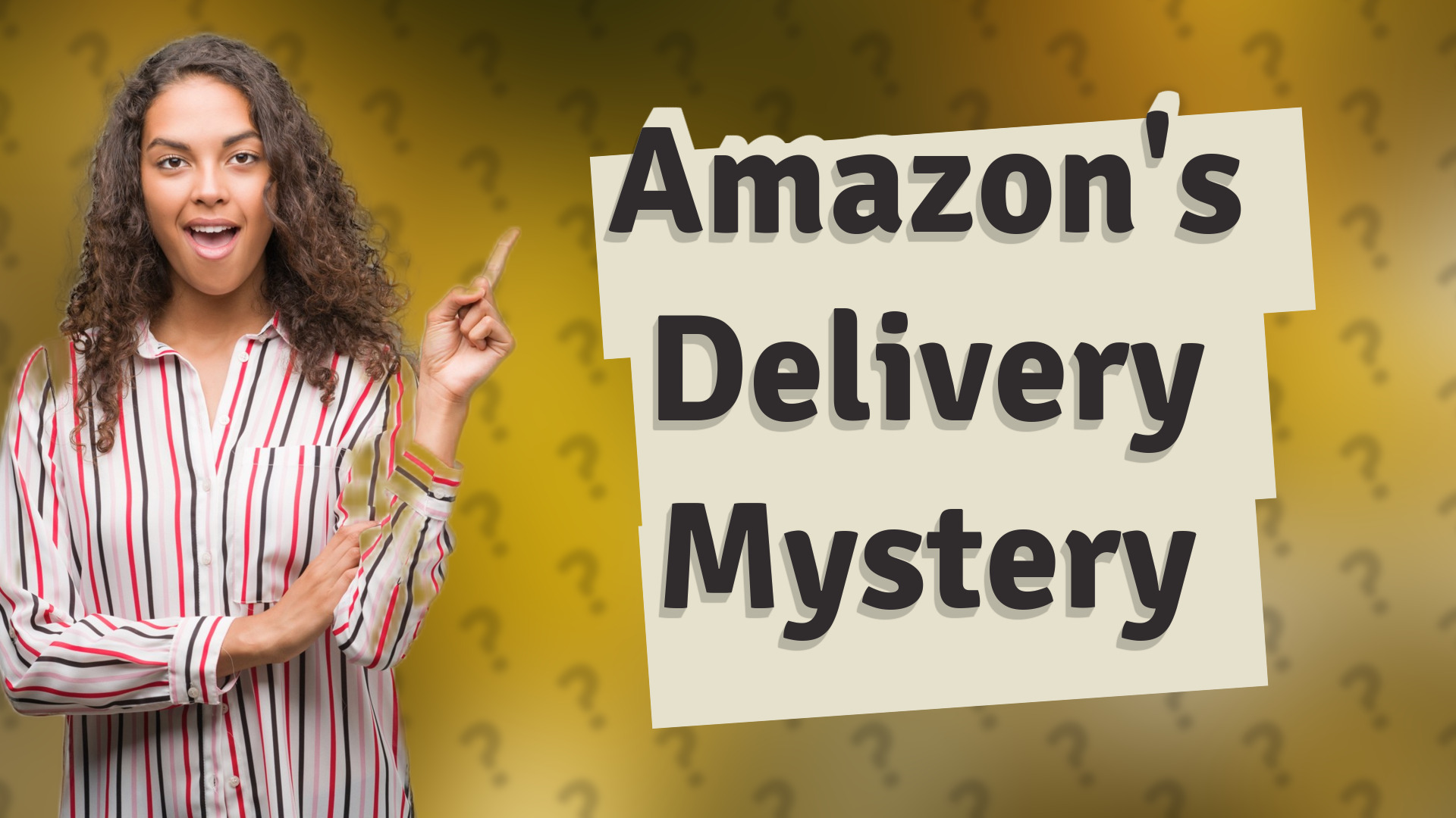 Amazon's Delivery Mystery