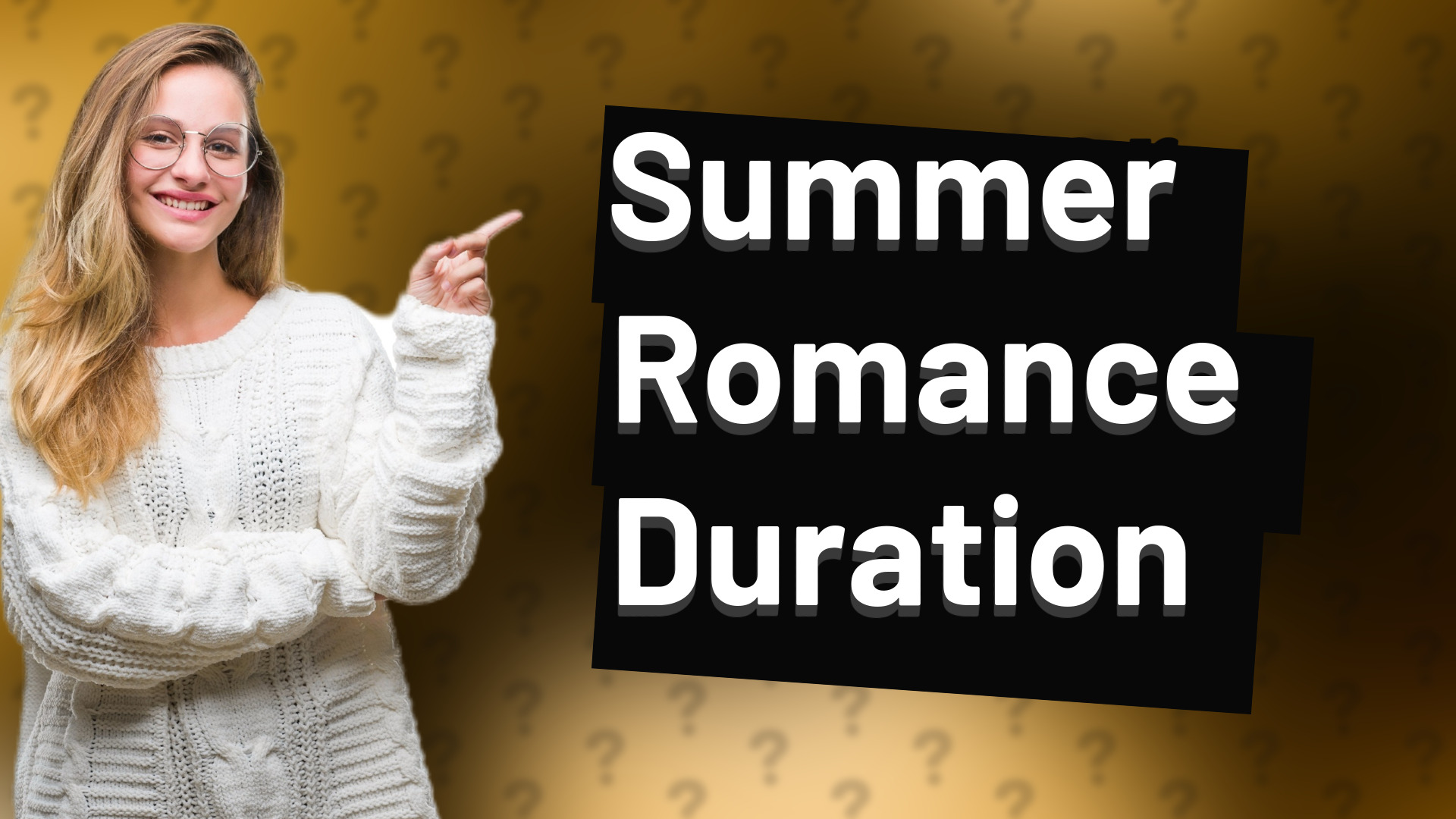Summer Romance Duration