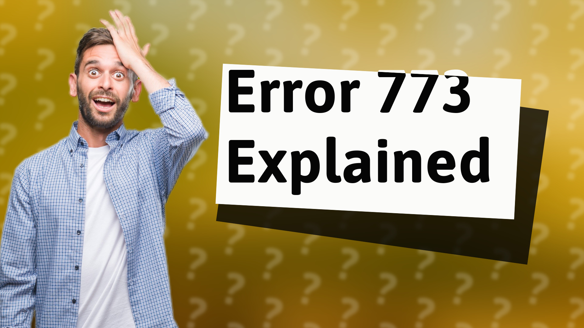 Error 773 Explained