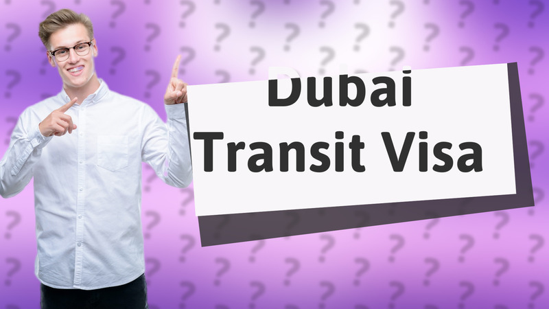 Dubai Transit Visa