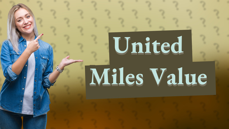 United Miles Value
