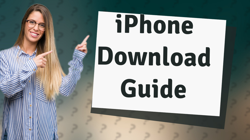 iPhone Download Guide
