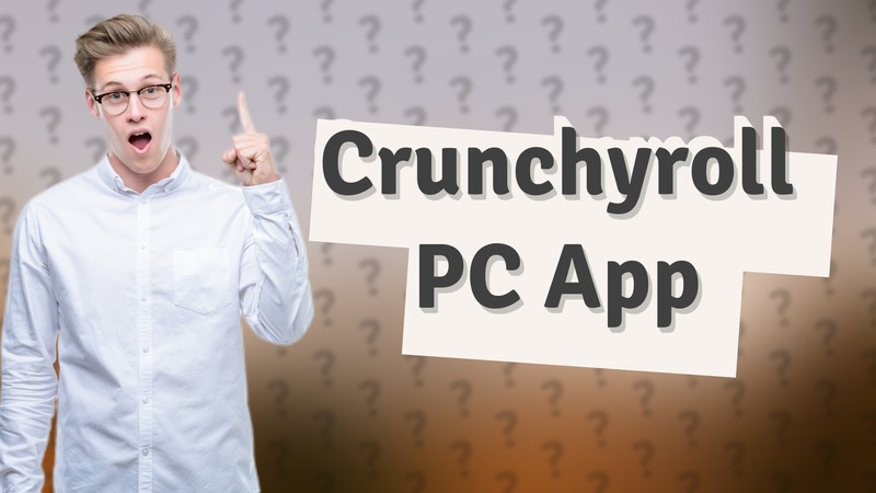 Crunchyroll PC App