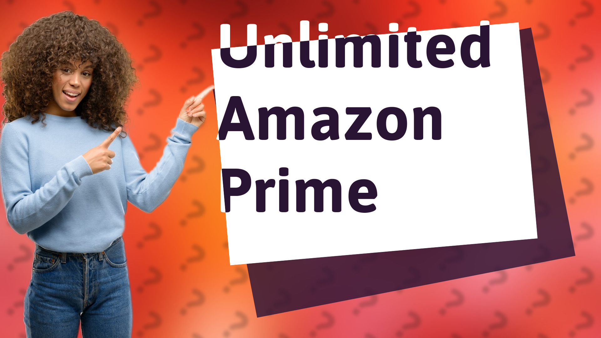 Unlimited Amazon Prime
