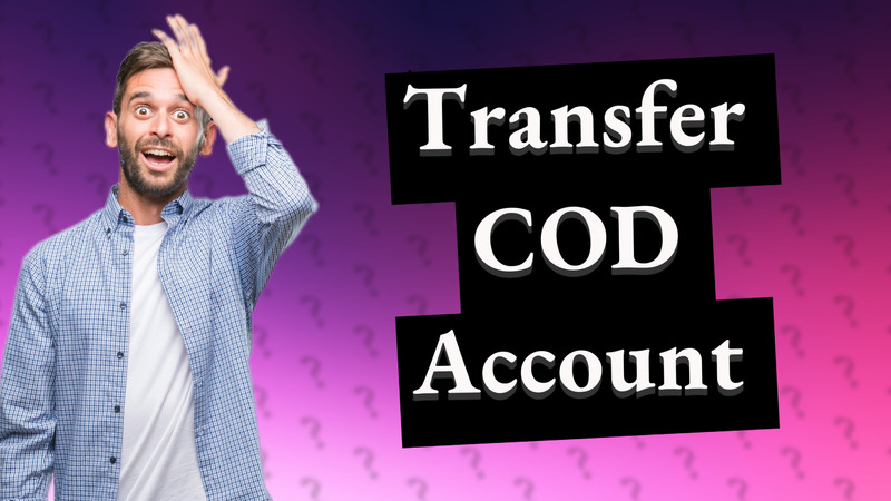 Transfer COD Account
