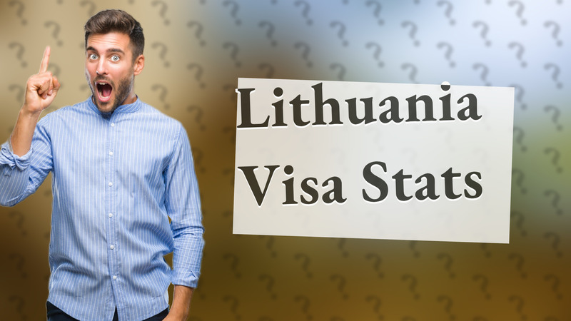 Lithuania Visa Stats