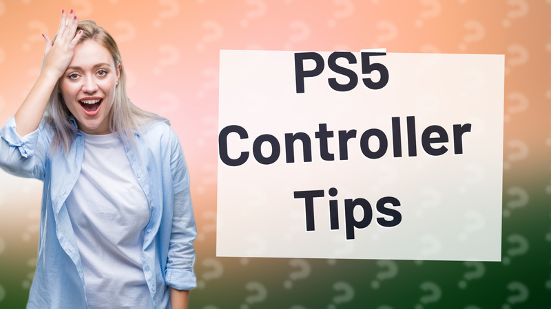 PS5 Controller Tips