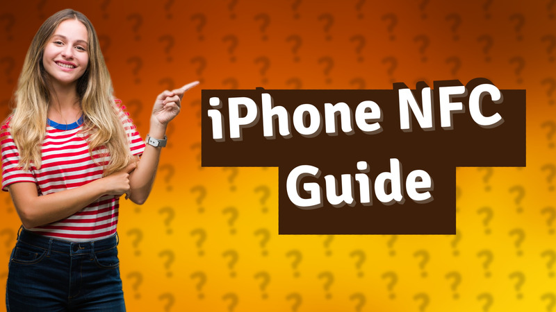 iPhone NFC Guide