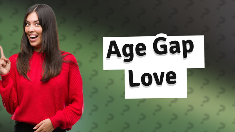 Age Gap Love