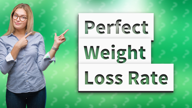 Perfect Weight Loss Rate