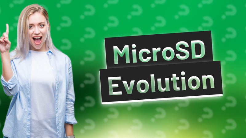 MicroSD Evolution