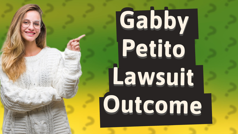 Gabby Petito Lawsuit Outcome