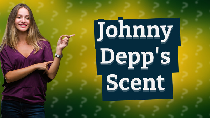 Johnny Depp's Scent