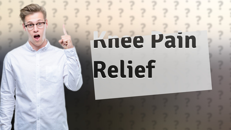 Knee Pain Relief