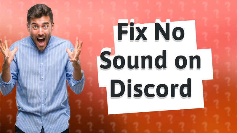 Fix No Sound on Discord