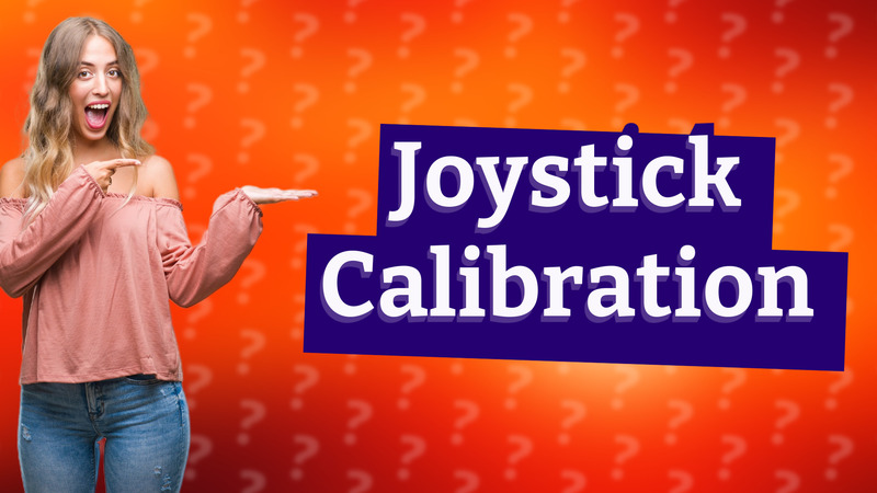 Joystick Calibration