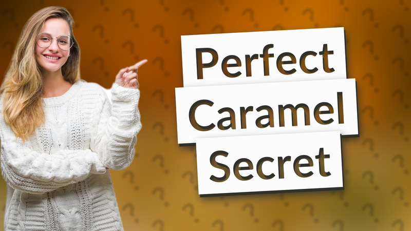Perfect Caramel Secret