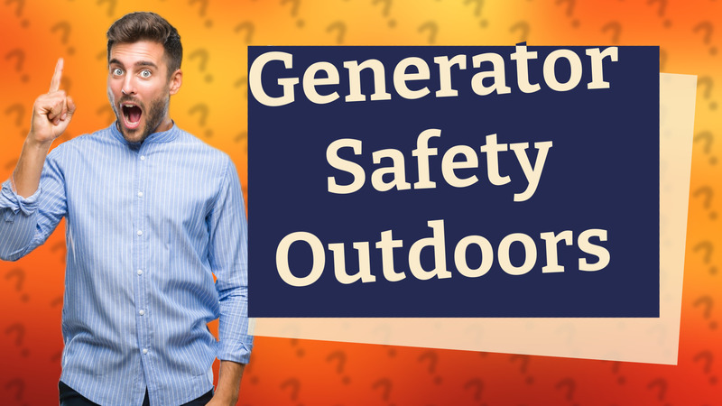 Generator Safety Outdoors
