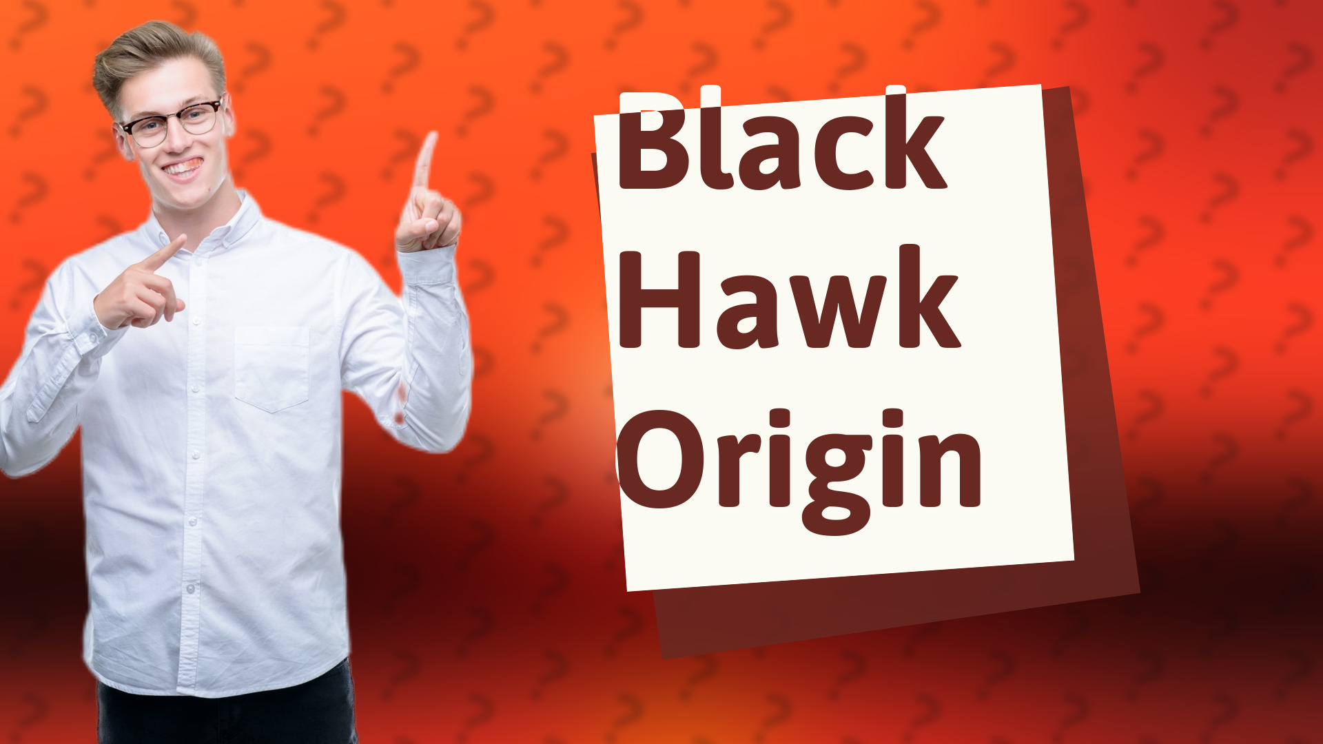 Black Hawk Origin