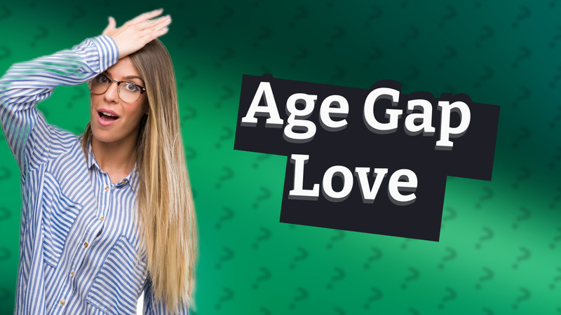 Age Gap Love