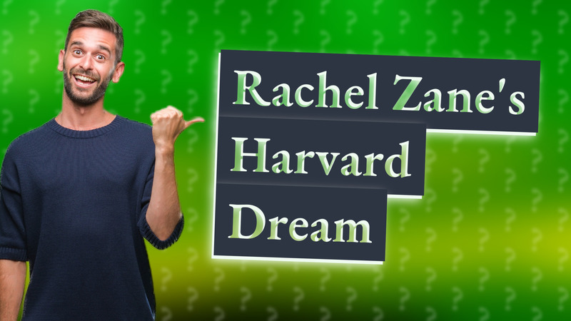 Rachel Zane's Harvard Dream