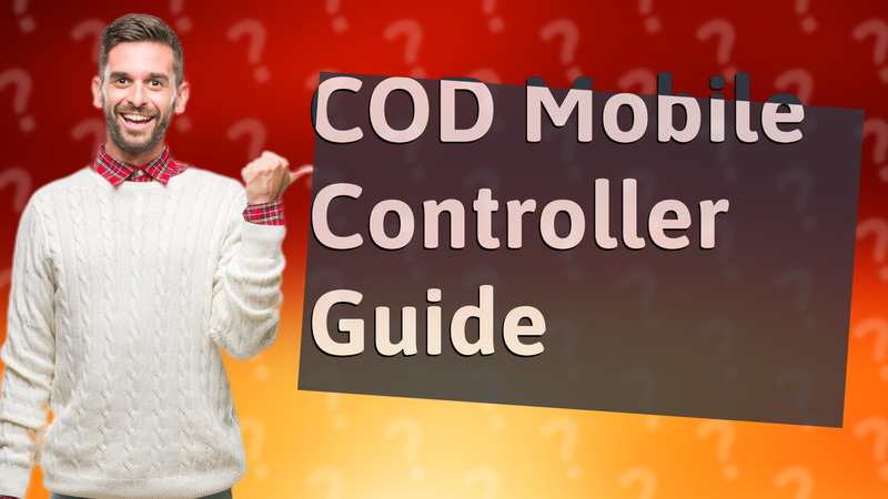 COD Mobile Controller Guide