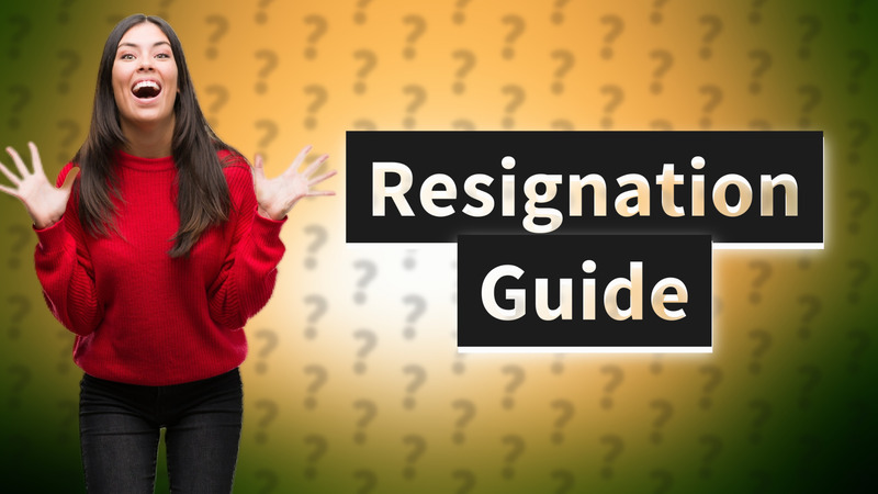 Resignation Guide