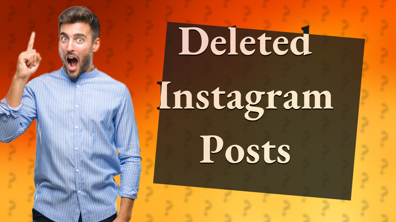 Deleted Instagram Posts