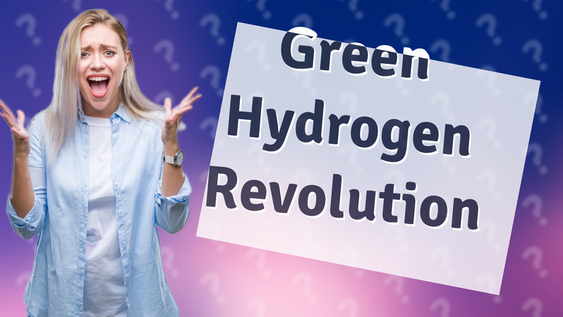 Green Hydrogen Revolution
