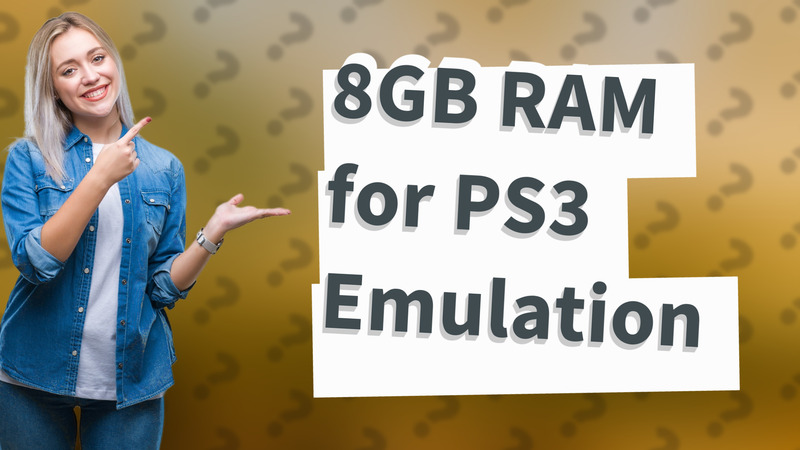 8GB RAM for PS3 Emulation