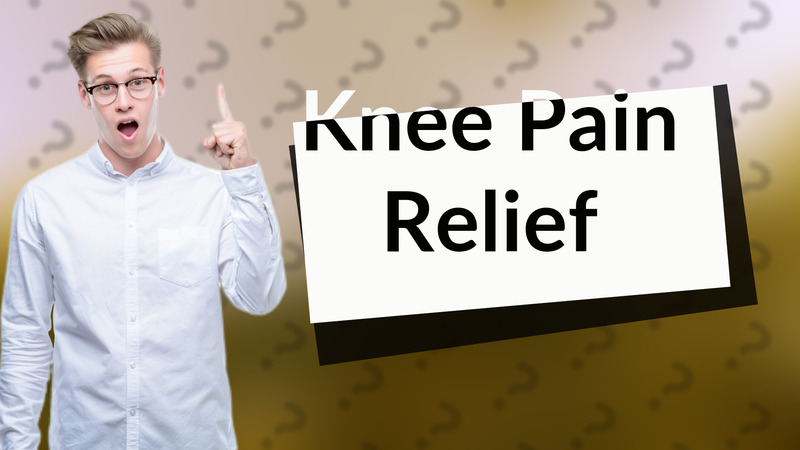 Knee Pain Relief