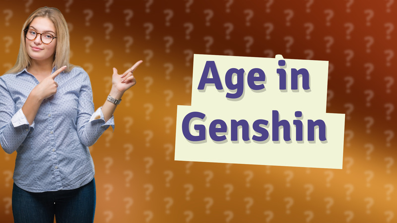 Age in Genshin